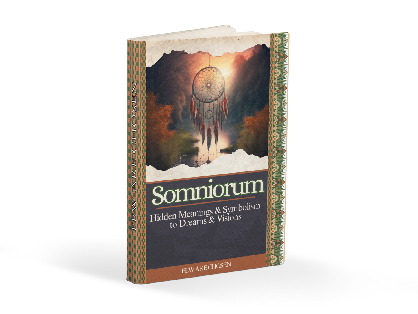 Somniorum Hidden Meanings & Symbolism to Dreams & Visions
